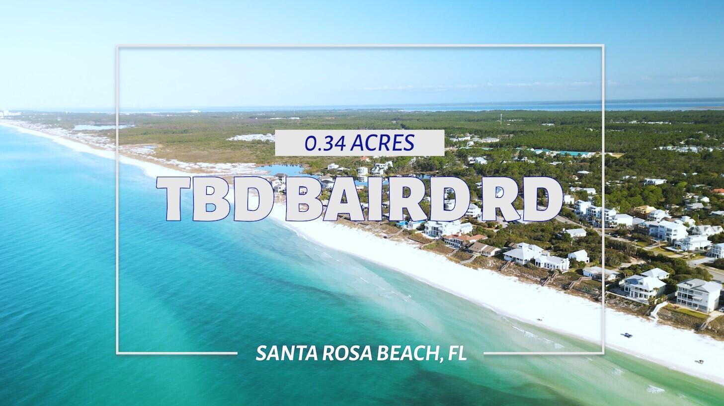 Tbd Baird Road Santa Rosa Beach FL 32459