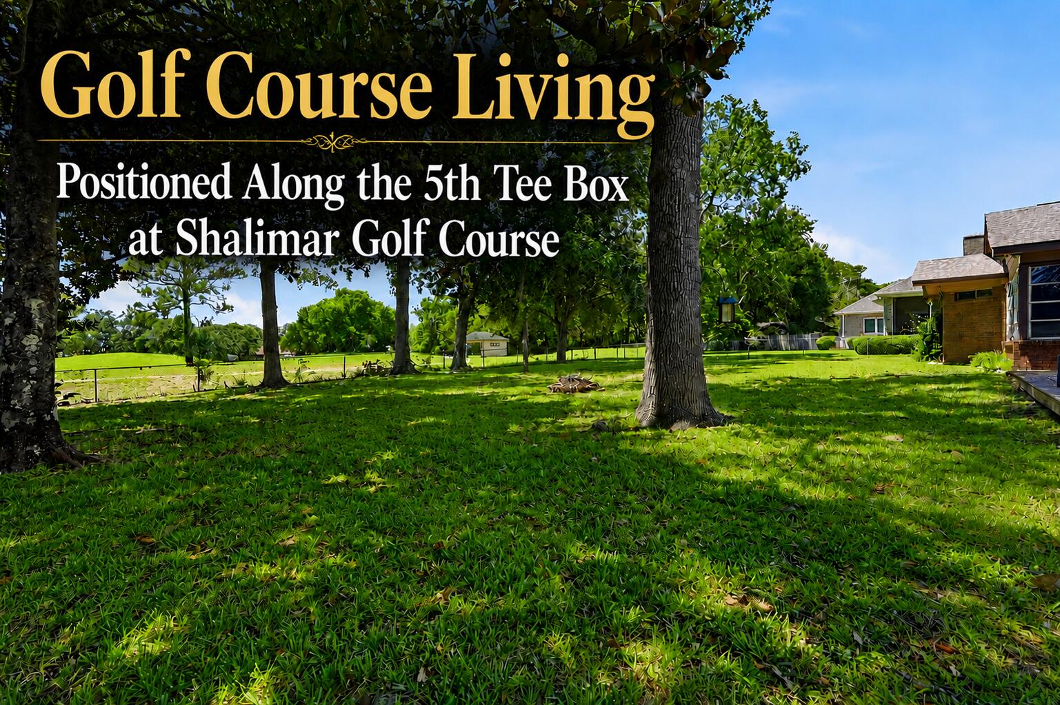 98 Country Club Road Shalimar FL 32579