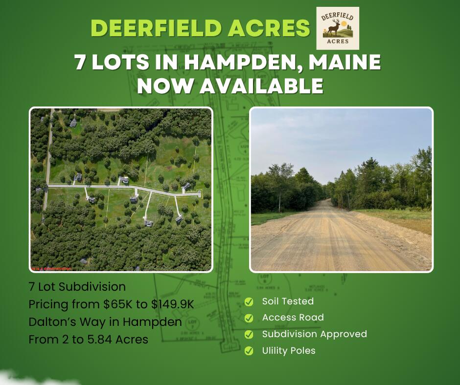 Lot 6 Dalton's Way Hampden ME 04444