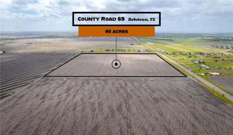 000 County Road 69 Robstown TX 78380